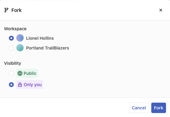 Screenshot of the Fork dialog, showing options to pick the workspace to place the fork in and the visibility, Public or Only you.