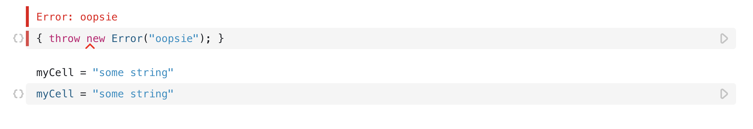 Two open cells, the first showing a runtime error and then the second showing a variable assignment. Even though the first cell has a runtime error it has no affect on the other cell in the notebook.